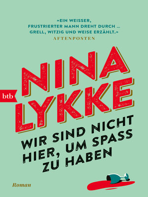 cover image of Wir sind nicht hier, um Spaß zu haben